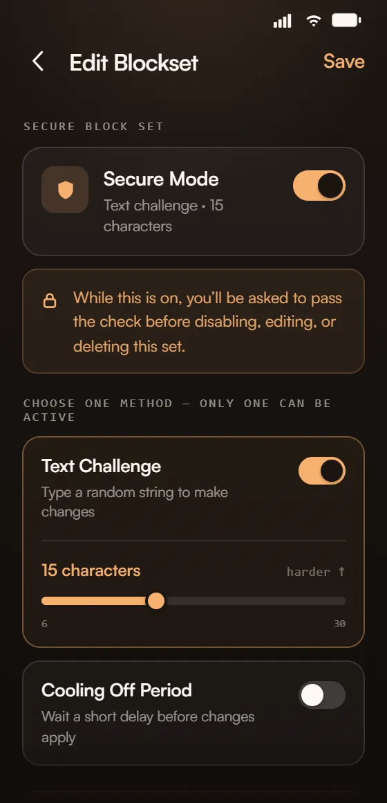 Secure Mode friction lock: a text challenge or cooling-off delay before settings can change